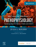 McCance & Huether’s Pathophysiology: The Biologic Basis for Disease in Adults and Children 9th Edition