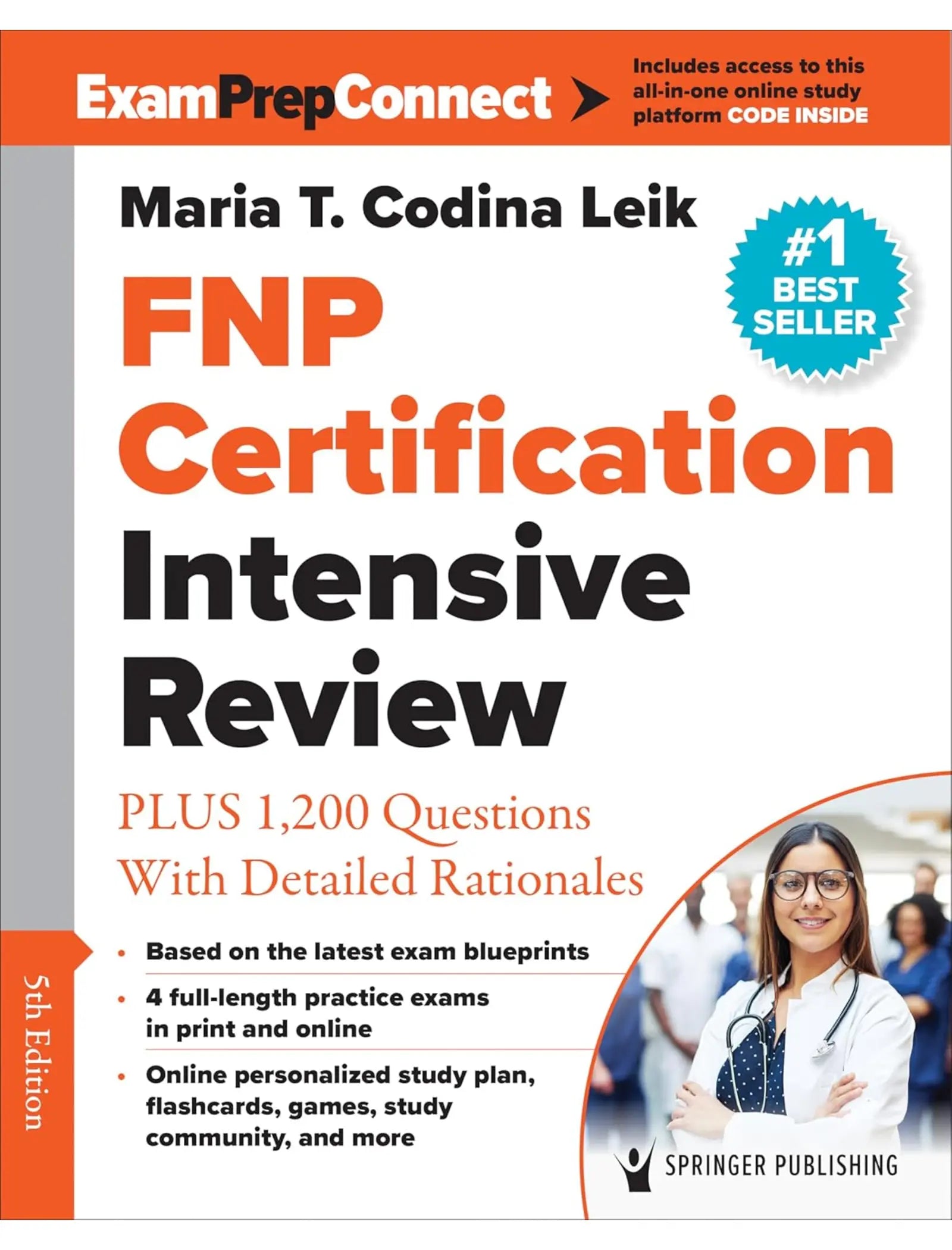FNP Certification Intensive Review: PLUS 1,200 Questions With Detailed Rationales 5th Edition