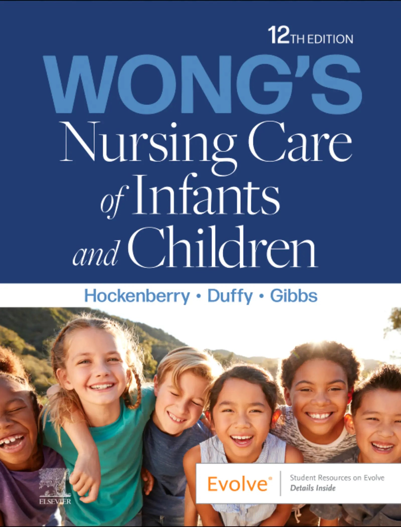 Wong's Nursing Care of Infants and Children 12th Edition