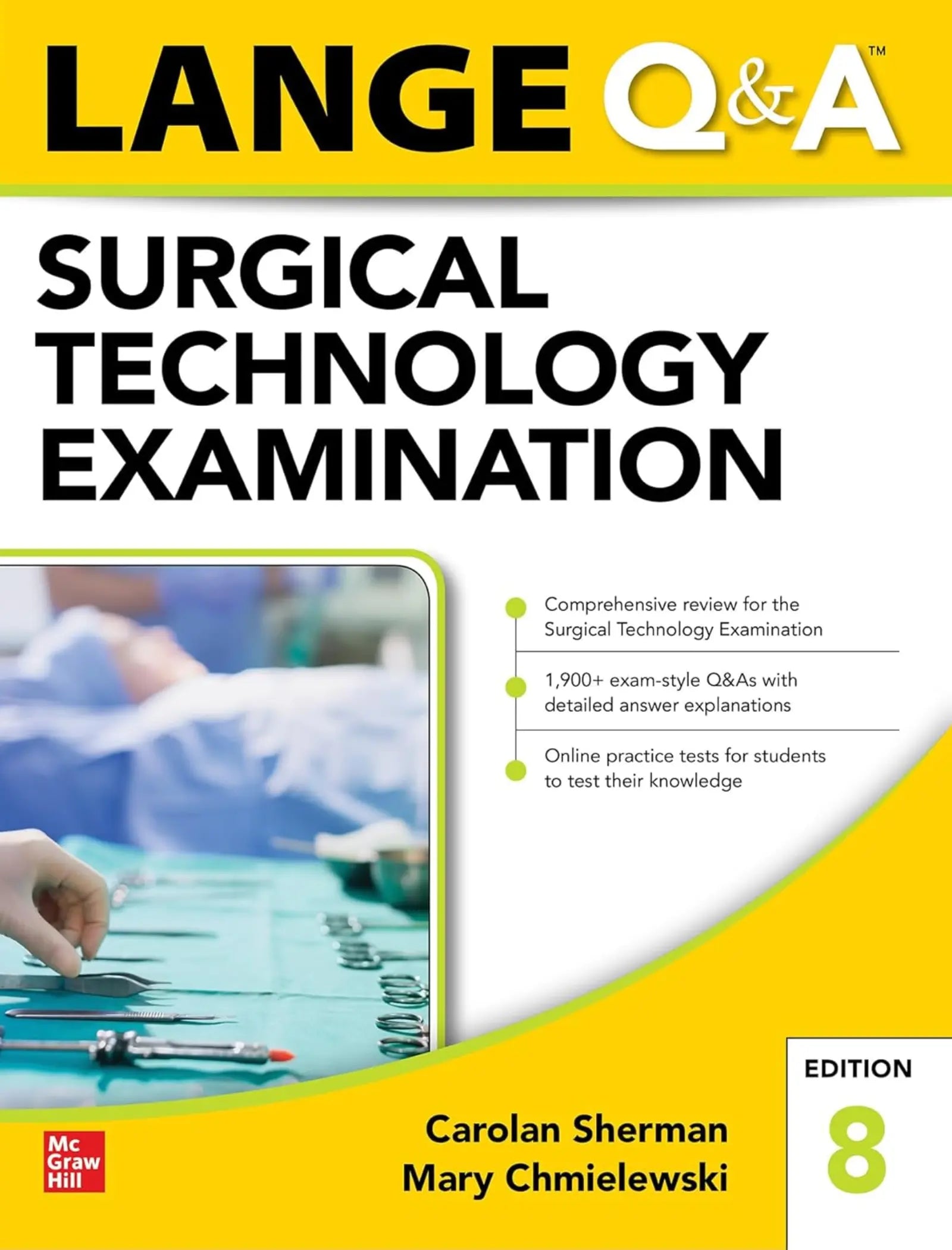 LANGE Q&A Surgical Technology Examination, Eighth Edition