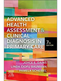 Advanced Health Assessment & Clinical Diagnosis in Primary Care 7th Edition