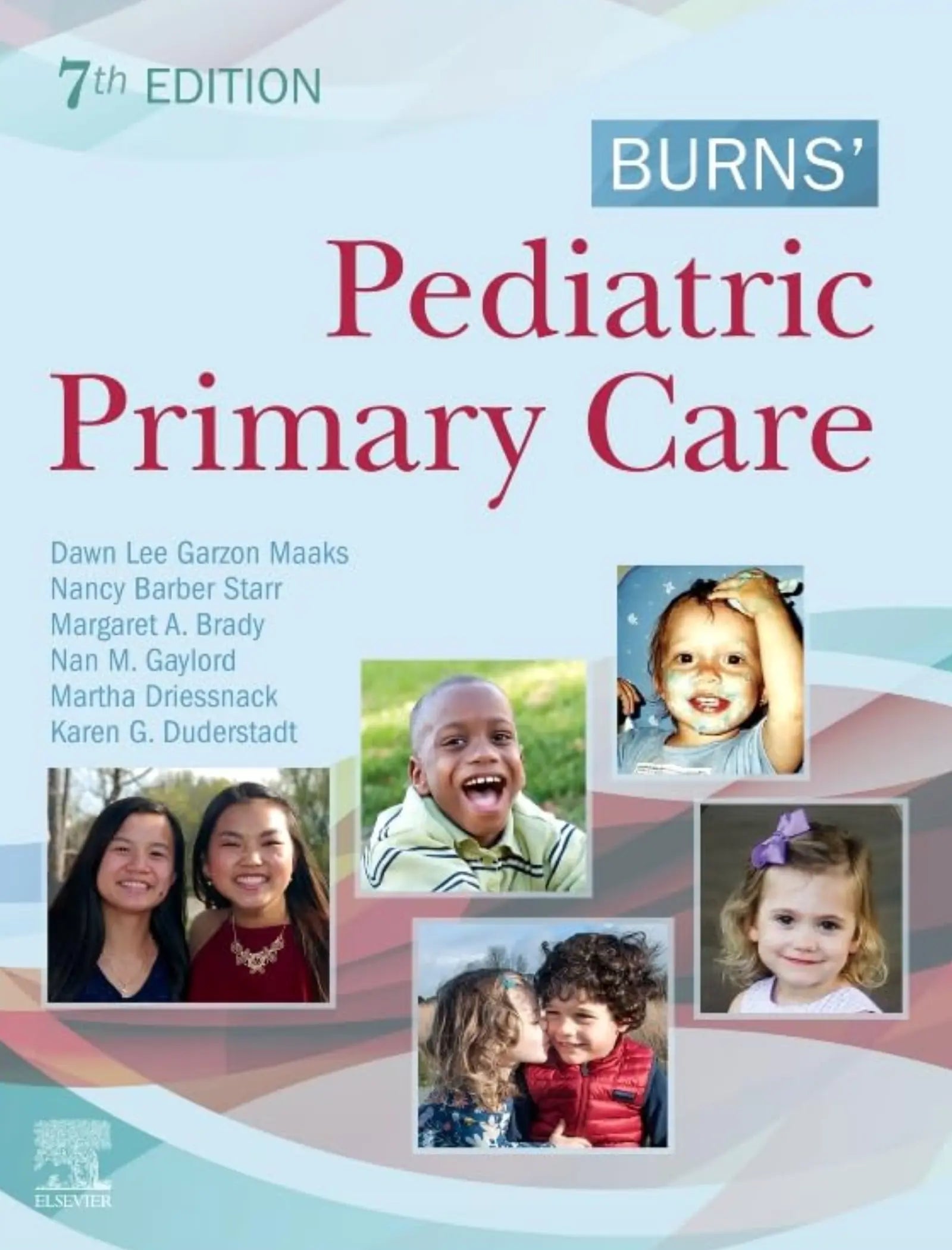 Burns' Pediatric Primary Care 7th Edition