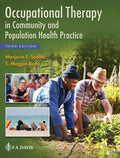 Occupational Therapy in Community and Population Health Practice 3rd Edition