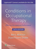 Conditions in Occupational Therapy: Effect on Occupational Performance 6th Edition