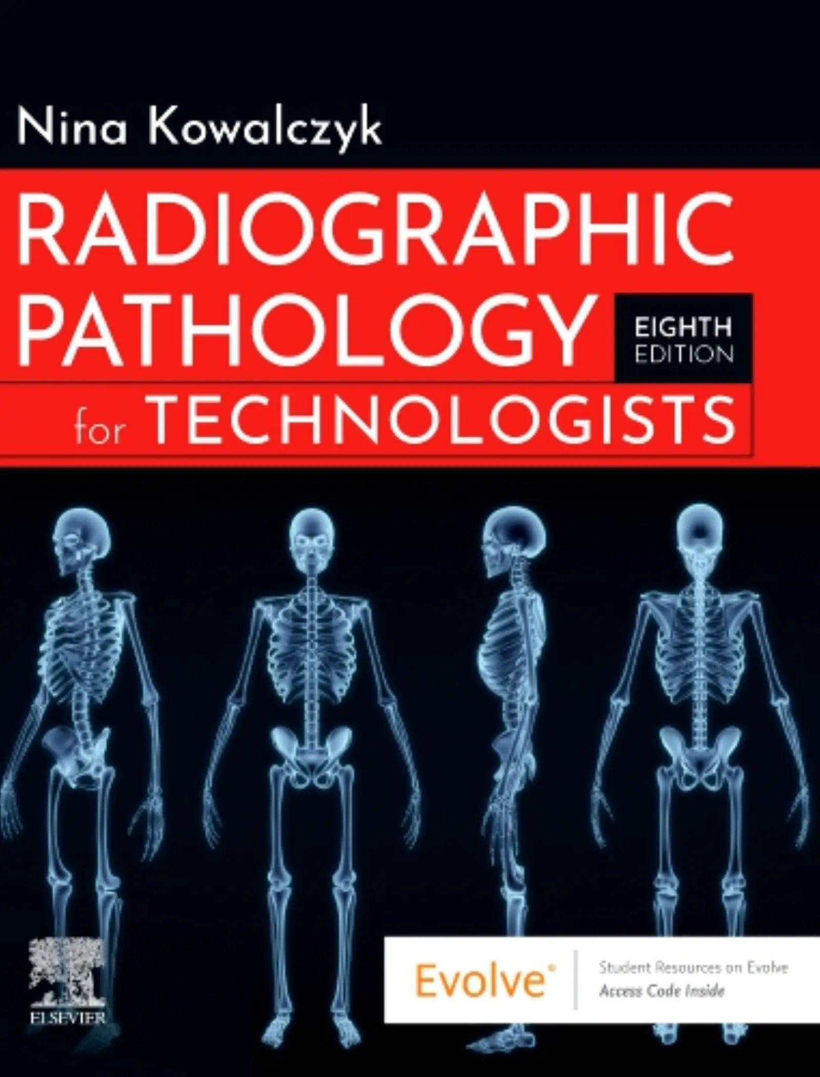 Radiographic Pathology for Technologists 8th Edition