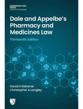 Dale and Appelbe's Pharmacy and Medicines Law 13 Edition